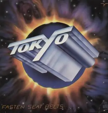 Tokyo - Fasten Seat Belts