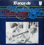Toquinho & Vinicius - 10 Anos De Toquinho & Vinicius
