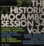 LP - Toshiko Akiyoshi, Shotaro Moriyasu, Hisao Suzuki - 幻のモカンボ・セッション'54 Vol.4 = The Historic Mocambo Session'54 Vol.4 - Promo / Insert