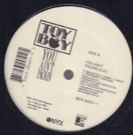 Toy Boy - You Ain't Packin