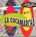 12inch Vinyl Single - TNN - La Cucamarcha