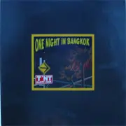 12inch Vinyl Single - TNT Party Zone - One Night In Bangkok