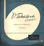 Tschaikowsky - Sinfonie Nr. 4 F-moll Op. 36