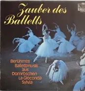 Tschaikowsky, Delibes, Ponchielli/ Die Wiener Symphoniker, P. Douliez - Zauber des Balletts