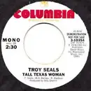 7inch Vinyl Single - Troy Seals - Tall Texas Woman