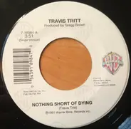 Travis Tritt - Nothing Short Of Dying