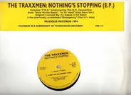 Traxmen - Nothing's Stopping
