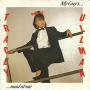 7inch Vinyl Single - Tracey Ullman - My Guy's... ...Mad At Me