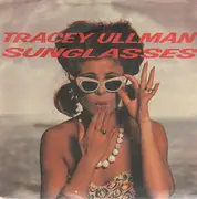 7'' - Tracey Ullman - Sunglasses