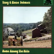 LP - Tracy Schwarz & Eloise Schwarz - Home Among The Hills