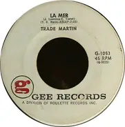 Trade Martin - La Mer