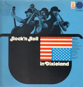Traditional Folksongs - Rock'n Roll In Dixieland