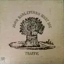 LP - Traffic - John Barleycorn Must Die - Gatefold