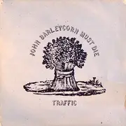 LP - Traffic - John Barleycorn Must Die