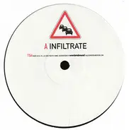 Traffic Signs - Infiltrate / Hold It