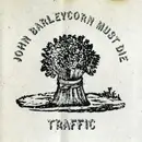 CD - Traffic - John Barleycorn Must Die