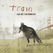 CD - Train - Save Me, San Francisco