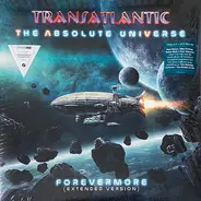 Transatlantic - The Absolute Universe - Forevermore