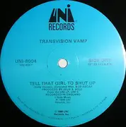 12inch Vinyl Single - Transvision Vamp - Tell That Girl To Shut Up