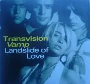 7'' - Transvision Vamp - Landslide Of Love - Paper Labels