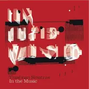 The Trash Can Sinatras - In the Music