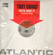 Trey Songz - Gotta Make It