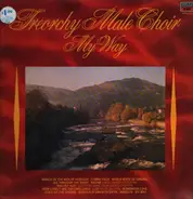 Treorchy Male Choir - My Way