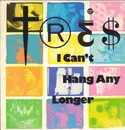 12inch Vinyl Single - Tres - I Can't Hang Any Longer