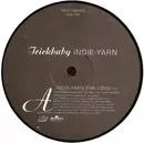 12inch Vinyl Single - Trickbaby - Indie-Yarn