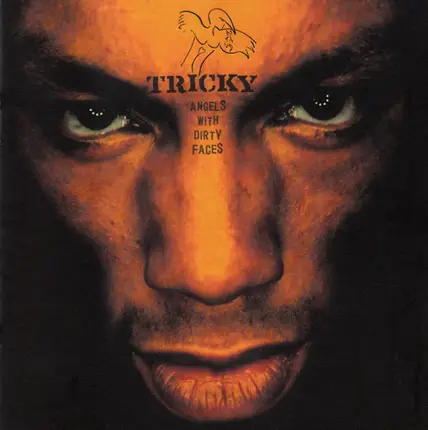 Tricky - Angels with Dirty Faces