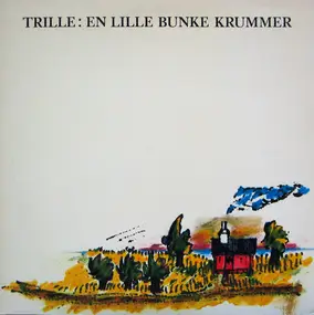 Trille - En Lille Bunke Krummer