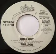 7inch Vinyl Single - Trillion - Hold Out