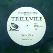 Trillville / Lil' Scrappy - Neva Eva / Head Bussa