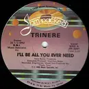 12'' - Trinere - I'll Be All You Ever Need - purple label