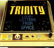 CD Single - Trinity - Loveletters From Space