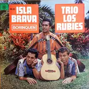 Trio Los Rubies - Isla Brava Borinquen