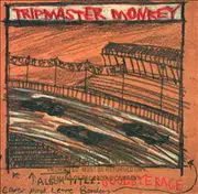 CD - Tripmaster Monkey - Goodbye Race