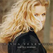 CD - Trisha Yearwood - Real Live Woman