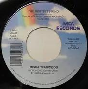 Trisha Yearwood - I Wanna Go Too Far