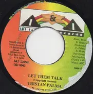 Tristan Palmer - Let Them Talk