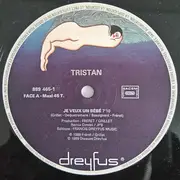 12inch Vinyl Single - Tristan - Je Veux Un Bébé