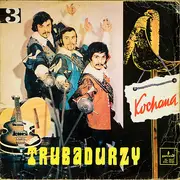 LP - Trubadurzy - Kochana (3)