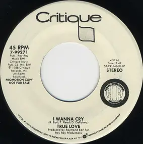 True Love - I Wanna Cry