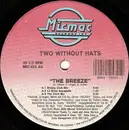 12'' - Two Without Hats - The Breeze