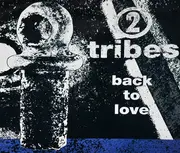 12inch Vinyl Single - Two Tribes - Back To Love