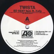 Twista - So Sexy / Like A 24