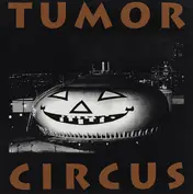 Tumor Circus