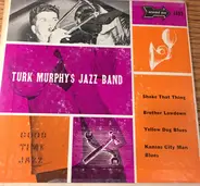 Turk Murphy's Jazz Band - Turk Murphy's Jazz Band
