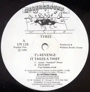 Tyree Cooper - T's Revenge It Takes A Thief