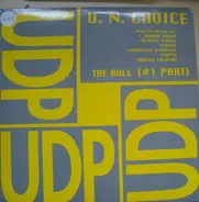 U.N. Choice - The Rule (#1 Part)